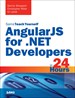 AngularJS for.NET Developers in 24 Hours, Sams Teach Yourself