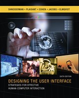 Designing the User Interface: Strategies for Effective Human-Computer Interaction, 6th Edition