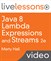 Java 8 Lambda Expressions and Streams LiveLessons (Video Training), Downloadable Version, 2nd Edition