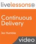 Continuous Delivery LiveLessons (Video Training), Downloadable Version