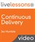 Continuous Delivery LiveLessons (Video Training), Downloadable Version