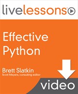 Effective Python LiveLessons (Video Training), Downloadable Version