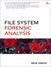 File System Forensic Analysis