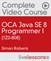 OCA Java SE 8 Programmer I (1Z0-808) Complete Video Course