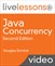 Java Concurrency LiveLessons (Video Training), 2nd Edition