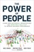 Power of People, The: How Successful Organizations Use Workforce Analytics To Improve Business Performance