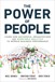 Power of People, The: Learn How Successful Organizations Use Workforce Analytics To Improve Business Performance