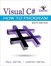 Visual C# How to Program, 6th Edition