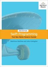 Swift Programming: The Big Nerd Ranch Guide, 2nd Edition