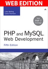 PHP and MySQL Web Development, Web Edition, 5th Edition