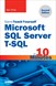 Microsoft SQL Server T-SQL in 10 Minutes, Sams Teach Yourself, 2nd Edition