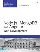 Node.js, MongoDB and Angular Web Development: The definitive guide to using the MEAN stack to build web applications, 2nd Edition