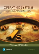 Operating Systems: Internals and Design Principles, 9th Edition