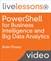 PowerShell for Business Intelligence and Big Data Analytics LiveLessons (Video Training)