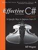 Effective C# (Covers C# 6.0), (Web Edition and Content Update Program): 50 Specific Ways to Improve Your C#