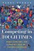 Competing in Tough Times: Business Lessons from L.L.Bean, Trader Joe's, Costco, and Other World-Class Retailers (Paperback)