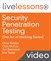 Security Penetration Testing (The Art of Hacking Series) LiveLessons