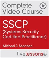 SSCP (Systems Security Certified Practitioner) Complete Video Course and Practice Test