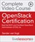 OpenStack Certification Complete Video Course