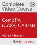 CompTIA Advanced Security Practitioner (CASP) CAS-003 Complete Video Course and Practice Test