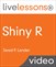 Shiny R LiveLessons