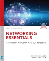 Networking Essentials: A CompTIA Network+ N10-007 Textbook, 5th Edition