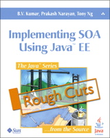 Implementing SOA Using Java EE (Rough Cuts)