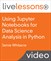 Using Jupyter Notebooks for Data Science Analysis in Python LiveLessons (Video Training)