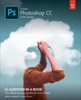 Adobe Photoshop CC Classroom in a Book (2019 Release), (Web Edition)