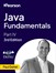 Java Fundamentals, 3rd Ed. Part IV (Video Course), 3rd Edition