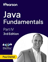 Java Fundamentals, 3rd Ed. Part IV (Video Course), 3rd Edition
