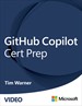 GitHub Copilot Cert Prep (Video)