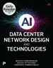 AI Data Center Network Design and Technologies