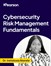 Cybersecurity Risk Management Fundamentals (Video Course)