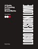 Logo Design Love: A Guide to Creating Iconic Brand Marks