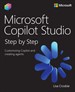 Microsoft Copilot Studio Step by Step: Customizing Copilot and creating agents