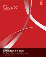 Adobe Acrobat DC Classroom in a Book, 3rd Edition