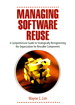 Managing Software Re-Use