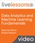 Data Analytics and Machine Learning Fundamentals LiveLessons (Video Training)