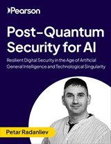 Post-Quantum Security for AI: Resilient Digital Security in the Age of Artificial General Intelligence and Technological Singularity (Video Course)