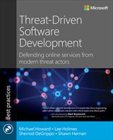 Threat-Driven Software Development: Defending online services from modern threat actors