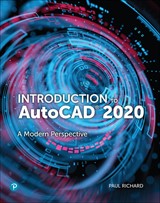 Introduction to AutoCAD 2020: A Modern Perspective