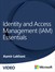 Identity and Access Management (IAM) Essentials (Video)