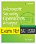 Exam Ref SC-200 Microsoft Security Operations Analyst, 2nd Edition