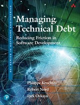 Managing Technical Debt: Reducing Friction in Software Development