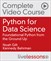 Python for Data Science Complete Video Course (Video Training)