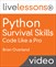 Python Survival Skills LiveLessons: Code Like a Pro (Video Training)