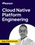 Cloud Native Platform Engineering (Video Course)