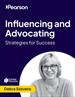 Influencing and Advocating: Strategies for Success (Video Course)