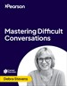 Mastering Difficult Conversations (Video Course)